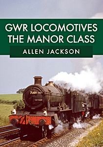 Livre : GWR Locomotives: The Manor Class