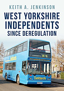 Książka: West Yorkshire Independents Since Deregulation 