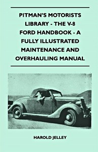 Book: The V-8 Ford Handbook - A Fully Illustrated Maintenance And Overhauling Manual 