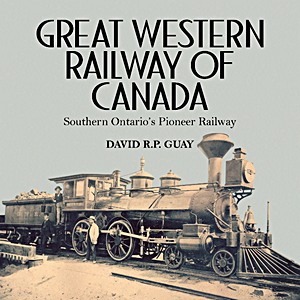 Livre : Great Western Railway of Canada