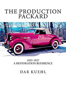 Książka: The Production Packard: A Restoration Reference 1935-1937 