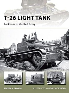 Livre : T-26 Light Tank - Backbone of the Red Army (Osprey)