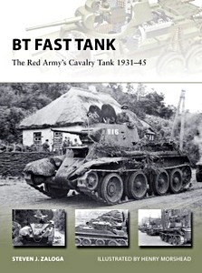 Livre: BT Fast Tank : The Red Army's Cavalry Tank 1931-45 (Osprey)