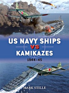 Livre: US Navy Ships vs Kamikazes 1944-45 (Osprey)