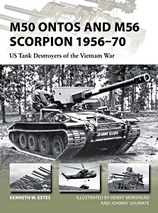 Livre: M50 Ontos and M56 Scorpion 1956-70 : US Tank Destroyers of the Vietnam War (Osprey)