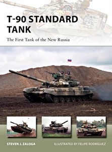 Livre: T-90 Standard Tank - The First Tank of the New Russia (Osprey)