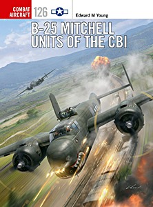 Livre: B-25 Mitchell Units of the CBI (Osprey)
