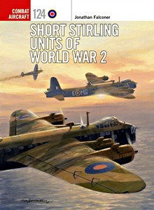 Livre : Short Stirling Units of World War 2 (Osprey)