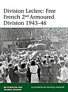 Livre: Division Leclerc : The Leclerc Column and Free French 2nd Armored Division, 1940-1946 (Osprey)