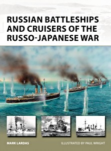Livre: Russian Battleships and Cruisers of the Russo-Japanese War (Osprey)