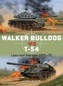 Livre: Walker Bulldog vs T-54 : Laos and Vietnam 1971-75 (Osprey)