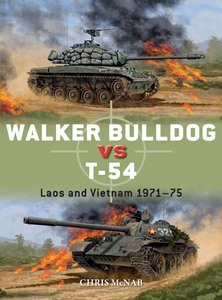 Book: Walker Bulldog vs T-54 : Laos and Vietnam 1971-75 (Osprey)