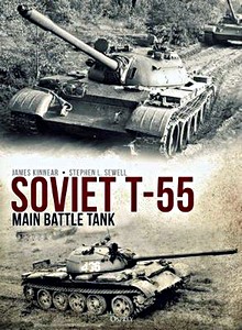 Livre : Soviet T-55 Main Battle Tank 