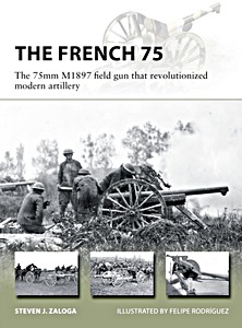 Buch: The French 75 - The 75mm M1897 field gun