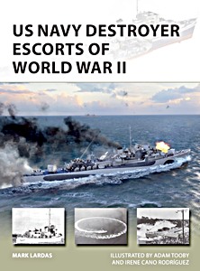Livre: US Navy Destroyer Escorts of World War II (Osprey)