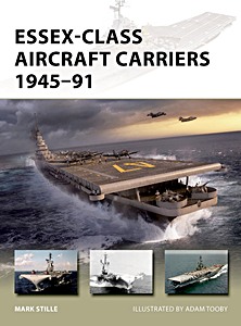 Buch: Essex-Class Aircraft Carriers 1945–91