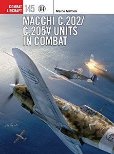 Boek: Macchi C.202 / C.205V Units in Combat (Osprey)