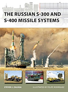 Livre: The Russian S-300 and S-400 Missile Systems