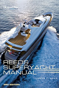 Livre : Reeds Superyacht Manual (3rd Edition) 