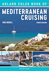 Livre : The Adlard Coles Book of Mediterranean Cruising