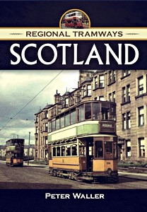 Buch: Regional Tramways - Scotland : 1940-1950s 