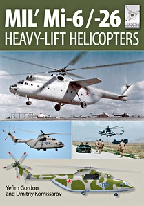 Boek: Mil Mi-6 / -26 Heavy-Lift Helicop (Flight Craft 10)