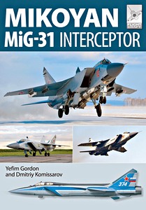 Boek: Mikoyan MiG-31 Interceptor (Flight Craft)