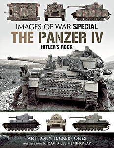 Książka: The Panzer Iv : Hitler's Rock