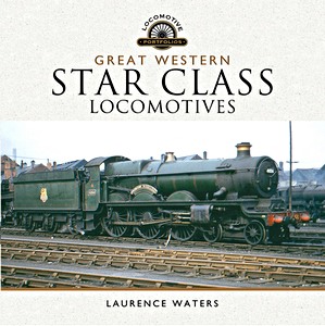 Great Western Star Class Locomotives