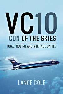 Livre: Vickers VC10: Icon of the Skies