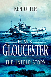 Boek: HMS Gloucester - The Untold Story 