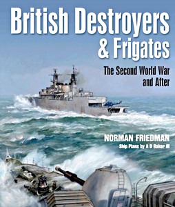 Book: British Destroyers and Frigates: WW2 and After