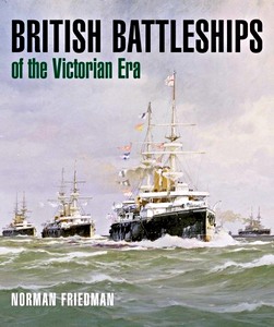 Livre : British Battleships of the Victorian Era