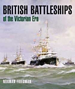 Książka: British Battleships of the Victorian Era 