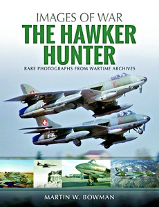 Książka: The Hawker Hunter - Rare photographs