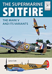 Boek: Supermarine Spitfire MKV : The Mark V and its Variants (Flight Craft)