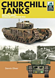 Livre : Churchill Tanks : British Army, Normandy Campaign 1944 (TankCraft)