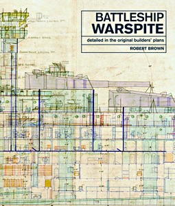 Book: Battleship Warspite - Detailed in the Original Builders' Plans 