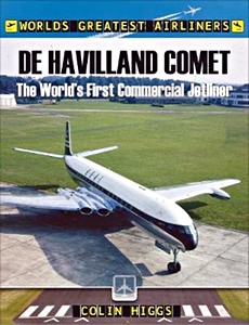 Livre: De Havilland Comet : The World's First Commercial Jetliner