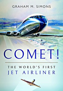 Książka: Comet! The World's First Jet Airliner (paperback) 