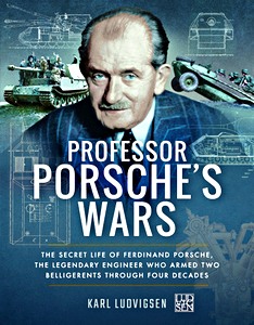 Książka: Professor Porsche's Wars - The Secret Life of Ferdinand Porsche (paperback)