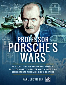 Boek: Professor Porsche's Wars - The Secret Life of Ferdinand Porsche (paperback) 