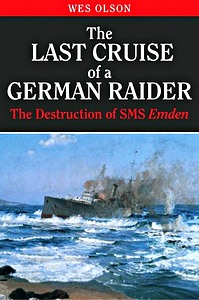 Książka: The Last Cruise of a German Raider