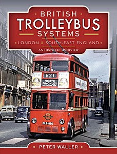 Książka: British Trolleybus Systems - London and SE England