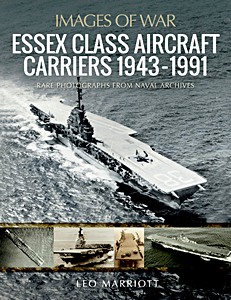 Książka: Essex Class Aircraft Carriers, 1943-1991