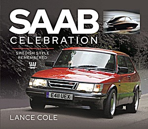 Książka: Saab Celebration - Swedish Style Remembered
