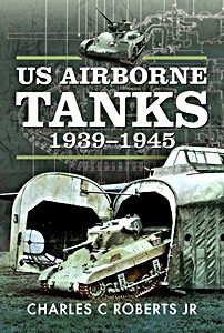 Książka: US Airborne Tanks 1939-1945