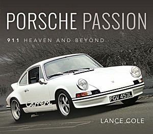 Livre : Porsche Passion - 911 Heaven and Beyond