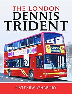 Livre : The London Dennis Trident 