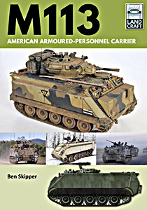 Boek: M113 - American Armoured Personnel Carrier